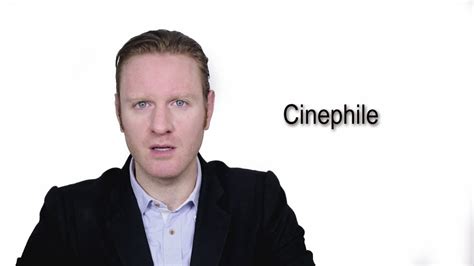 cinephile pronunciation